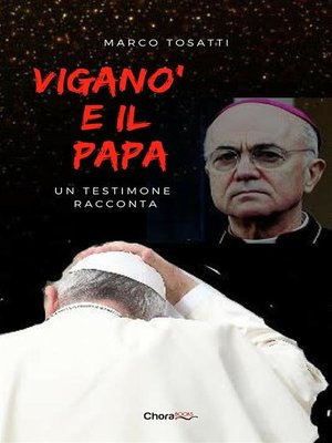 cover image of Viganò e il Papa